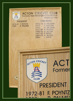 The names Acton cricket club presidents and chairmen are shown on this ash board.